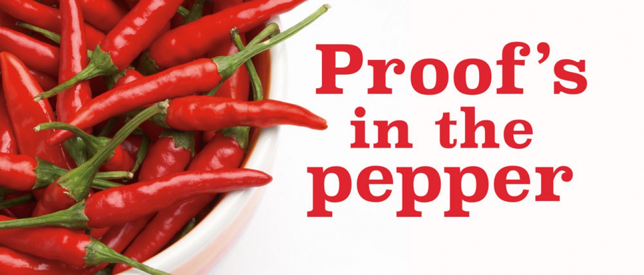 Proof’s in the pepper