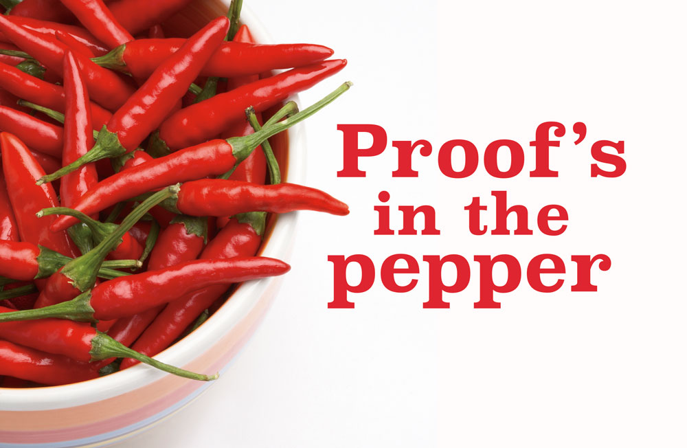 Proof’s in the pepper