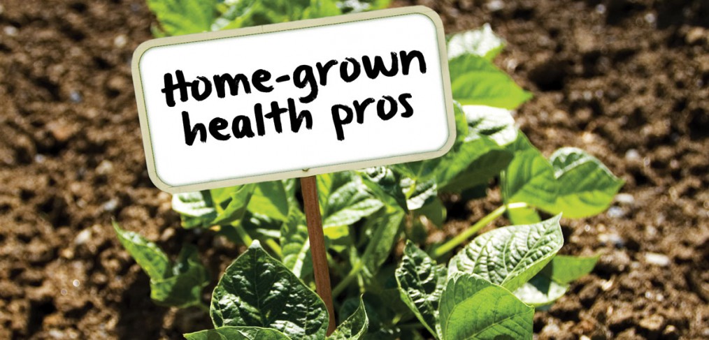 Home-grown health pros